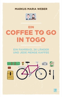 Abbildung von: Ein Coffee to go in Togo - Conbook Medien