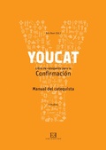 Cover: YouCat Confirmaci&oacute;n. Manual del catequista - Ediciones Encuentro