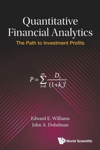 Enlarge image Cover: Quantitative Financial Analytics: The Path To Investment Profits - World Scientific Publishing Co Pte Ltd