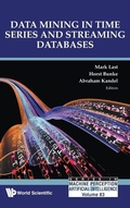 Cover: Data Mining In Time Series And Streaming Databases - World Scientific Publishing Co Pte Ltd