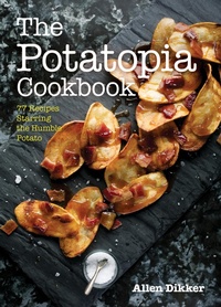 Abbildung von: The Potatopia Cookbook - Agate Surrey
