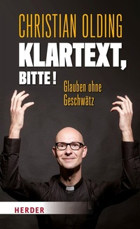 Abbildung von: Klartext, bitte! - Verlag Herder