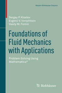 Enlarge image Cover: Foundations of Fluid Mechanics with Applications - Birkhäuser