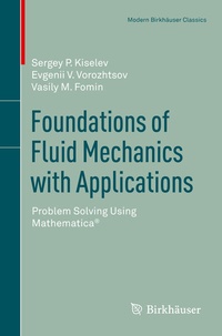 Enlarge image Cover: Foundations of Fluid Mechanics with Applications - Birkhäuser