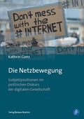 Cover: Die Netzbewegung - Verlag Barbara Budrich