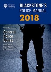 Abbildung von: Blackstone's Police Manual Volume 4: General Police Duties 2018 - Oxford University Press