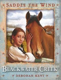 Cover: Blackwater Creek - Kingfisher Books Ltd