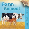 Cover: Flip the Flaps: Farm Animals - Kingfisher Books Ltd