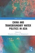 Cover: China and Transboundary Water Politics in Asia - Routledge