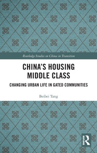 Bild vergrößern Bild: China's Housing Middle Class - Routledge