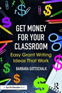 Abbildung von: Get Money for Your Classroom - Routledge