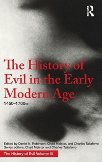 Enlarge image Cover: The History of Evil in the Early Modern Age - Routledge