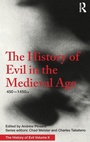 Cover: The History of Evil in the Medieval Age - Routledge