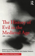 Cover: The History of Evil in the Medieval Age - Routledge