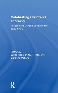 Enlarge image Cover: Celebrating Children's Learning - Routledge