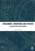 Cover: Parliament, Inventions and Patents - Routledge