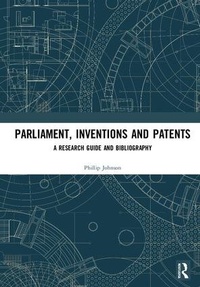 Abbildung von: Parliament, Inventions and Patents - Routledge