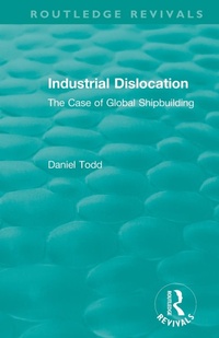 Abbildung von: Routledge Revivals: Industrial Dislocation (1991) - Routledge