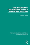 Cover: The Economic Organisation of a Financial System - Routledge