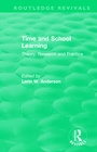 Cover: Time and School Learning (1984) - Routledge