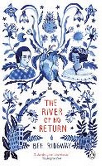 Abbildung von: The River of No Return - Penguin Books Ltd
