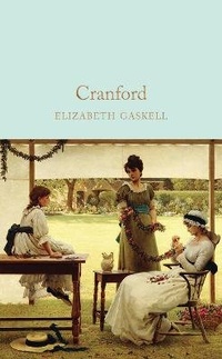 Enlarge image Cover: Cranford - Macmillan Collector's Library