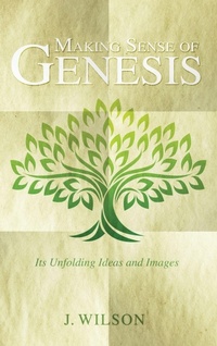 Enlarge image Cover: Making Sense of Genesis - Wipf & Stock Publishers