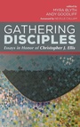 Cover: Gathering Disciples - Wipf & Stock Publishers