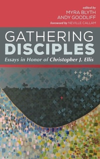 Enlarge image Cover: Gathering Disciples - Wipf & Stock Publishers