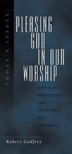 Cover: Pleasing God in Our Worship - Crossway Books