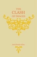 Cover: The Clash of Images - Darf Publishers Ltd