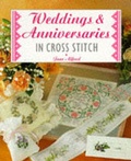 Cover: Weddings & Anniversaries in Cross Stitch - Murdoch Books