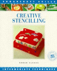 Enlarge image Cover: Creative Stenciling - Murdoch Books