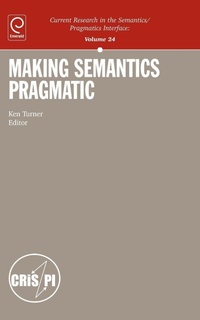 Enlarge image Cover: Making Semantics Pragmatic - Emerald Group Publishing Limited