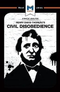 Cover: An Analysis of Henry David Thoraeu's Civil Disobedience - Macat International Limited