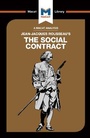 Cover: An Analysis of Jean-Jacques Rousseau's The Social Contract - Macat International Limited