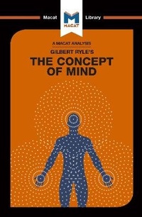 Enlarge image Cover: An Analysis of Gilbert Ryle's The Concept of Mind - Macat International Limited