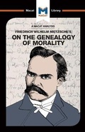 Cover: An Analysis of Friedrich Nietzsche's On the Genealogy of Morality - Macat International Limited
