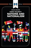 Cover: An Analysis of Ernest Gellner's Nations and Nationalism - Macat International Limited