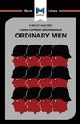 Cover: An Analysis of Christopher R. Browning's Ordinary Men - Macat Library