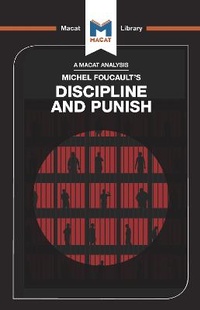 Enlarge image Cover: Discipline and Punish - Macat International Limited