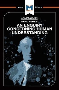 Bild vergrößern Bild: An Analysis of David Hume's An Enquiry Concerning Human Understanding - Macat International Limited