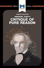 Cover: An Analysis of Immanuel Kant's Critique of Pure Reason - Macat International Limited
