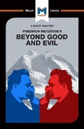 Cover: An Analysis of Friedrich Nietzsche's Beyond Good and Evil - Macat International Limited