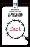 Cover: An Analysis of Richard J. Evans's In Defence of History - Macat International Limited