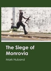 Enlarge image Cover: The Siege of Monrovia - Live Canon
