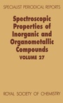 Cover: Spectroscopic Properties of Inorganic and Organometallic Compounds - Royal Society of Chemistry