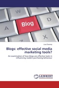 Cover: Blogs: effective social media marketing tools? - LAP Lambert Academic Publishing