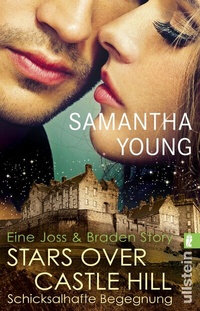 Abbildung von: Stars Over Castle Hill - Schicksalhafte Begegnung - Ullstein