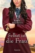 Cover: Selbst ist die Frau! - Francke-Buch